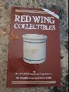 Red Wing Collectibles: An Identification and Value Guide