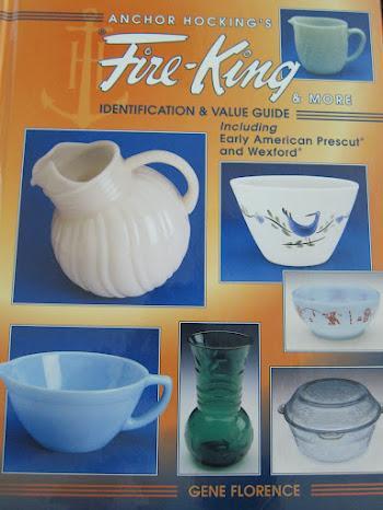 Anchor Hocking's Fire-King & More: Identification and Value Guide