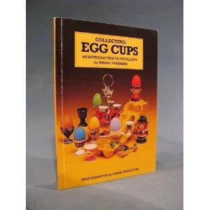 Collecting Egg Cups: An Introduction to Pocivolly