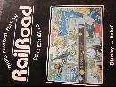 Railroad Collectibles: An illustrated Value Guide