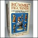 Hummel Figurines: A Collectors Identification and Value Guide