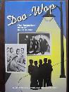 Doo-Wop: The Forgotten Third of Rock 'n Roll