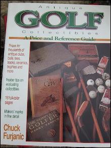 Antique Golf Collectibles: A Price and Reference Guide
