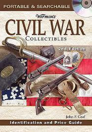 Warman's Civil War Collectibles 2nd Edition