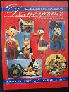 The Collector's Encyclopedia of Disneyana: A Value & Identification Guide