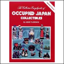 The Collector's Encyclopedia of Occupied Japan Collectibles