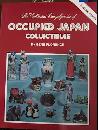 The Collector's Encyclopedia of Occupied Japan Collectibles