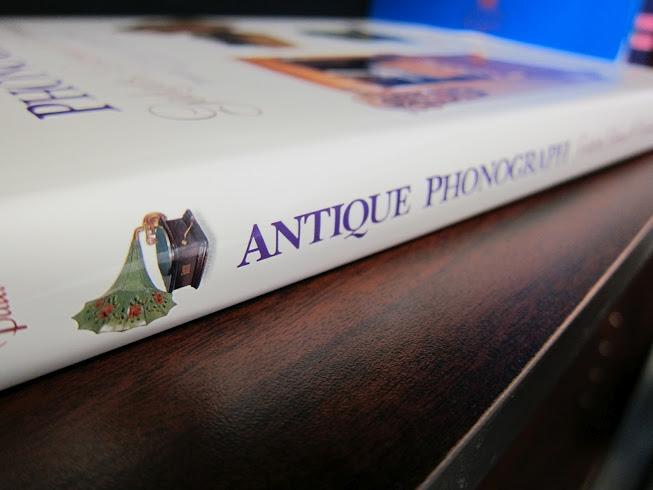 Antique Phonographs: Gadgets, Gizmos & Gimmicks
