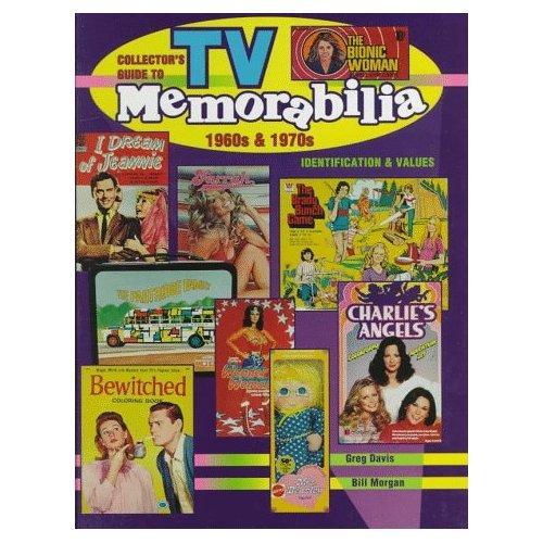 Collector's Guide to TV Memorabilia 1960s & 1970s: Identification and Values
