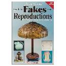 Antique Trader Guide to Fakes & Reproductions, 2nd Edition