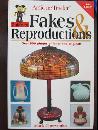 Antique Trader Guide to Fakes & Reproductions, 2nd Edition