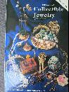 100 Years of Collectible Jewelry: An Identification and Value Guide