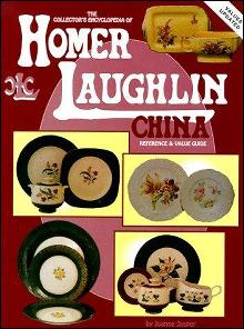 The Collector's Encyclopedia of Homer Laughlin China