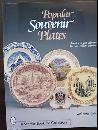 Popular Souvenir Plates, With Price Guide