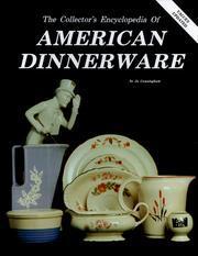 The Collector's Encyclopedia of American Dinnerware