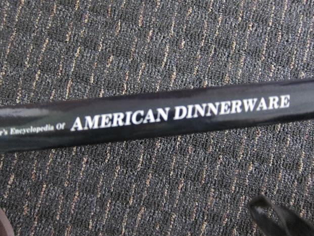 The Collector's Encyclopedia of American Dinnerware