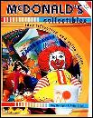 McDonald's Collectibles: Identification and Value Guide