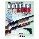 Twelfth Edition: Modern Guns: Identification and Values