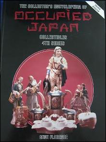 The Collector's Encyclopedia of Occupied Japan Collectibles, 4th series