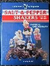The Collector's Encyclopedia of Salt & Pepper Shakers: Figural and Novelty (Second Series)