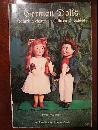 German Dolls featuring Character Children & Babies