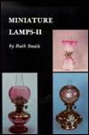 Miniature Lamps- II