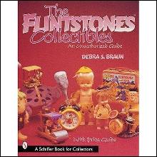 The Flinstones Collectibles an Unauthorized Guide