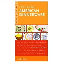 Instant Expert: Collecting American Dinnerware