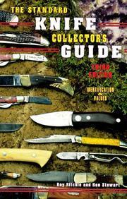 The Standard Knife Collector's Guide: Identification & Values (Third Edition)