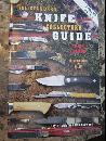 The Standard Knife Collector's Guide: Identification & Values (Third Edition)