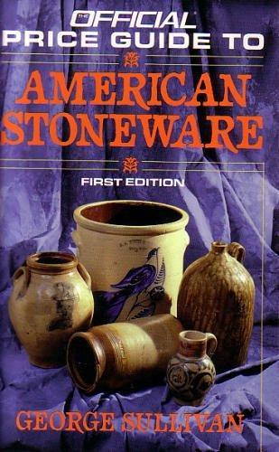 The Official Price Guide to American Stoneware (first edition)