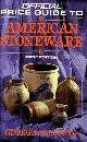 The Official Price Guide to American Stoneware (first edition)