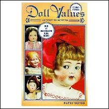 Doll Values: Antique to Modern (second edition)