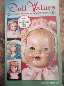 Doll Values: Antique to Modern (first edition)