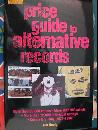 Goldmine Price Guide to Alternative Records