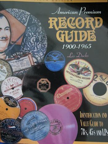 American Premium Record Guide 1900-1965: Identification and Value Guide to 78s, 45s and LPs