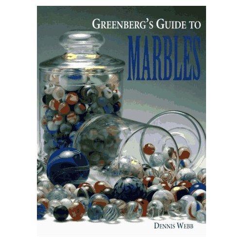 Greenberg's Guide To Marbles