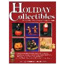 Holiday Collectibles: Vintage Flea Market Treasure Price Guide