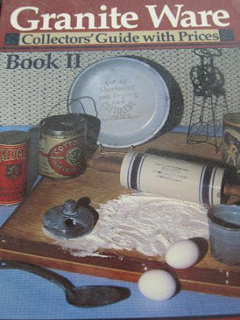 Granite Ware: Collectors' Guide With Prices Book II