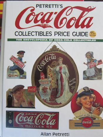 Petretti's Coca-Cola Collectibles Price Guide: The Encyclopedia of Coca-Cola Collectibles (11th Edition)