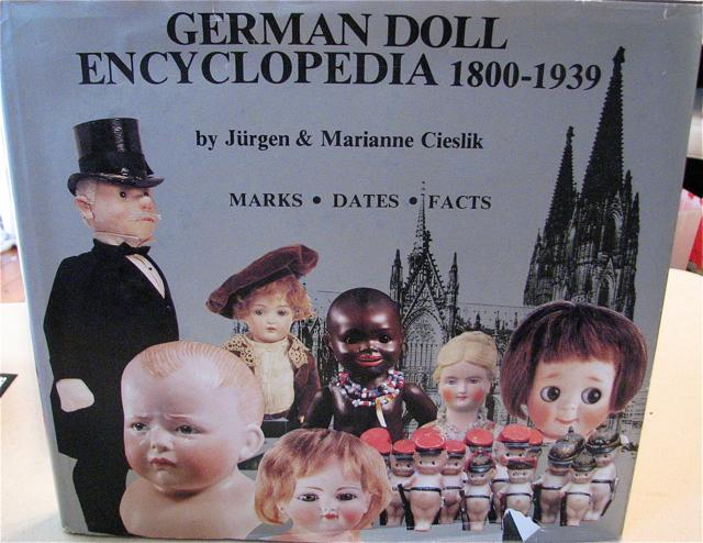 GERMAN DOLL ENCYCLOPEDIA - 1800-1939