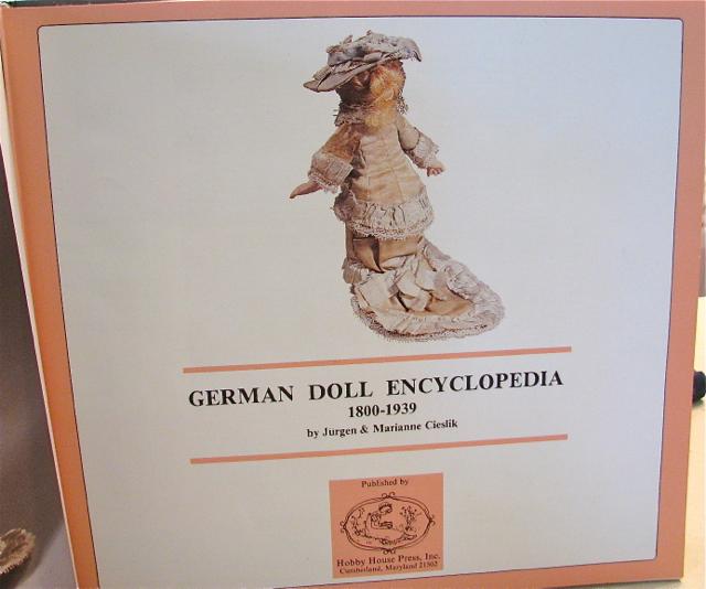 GERMAN DOLL ENCYCLOPEDIA - 1800-1939