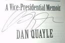 VICE PRESIDENT DAN QUAYLE - AUTOGRAPHED BOOK
