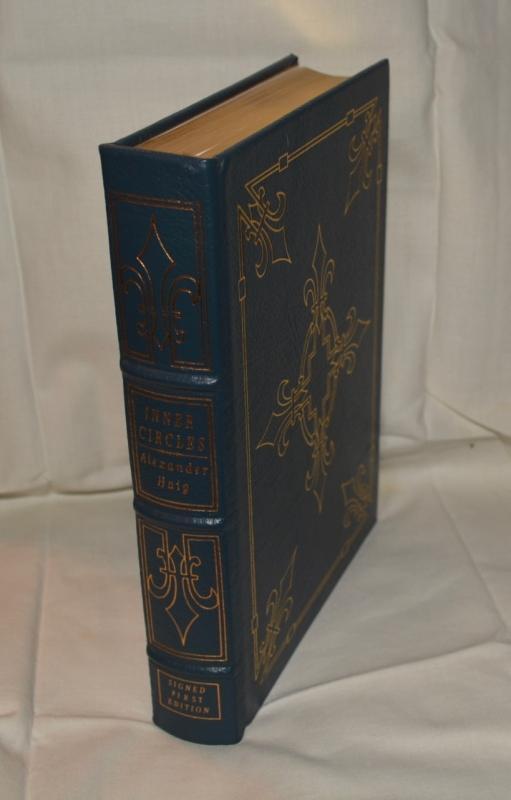 INNER CIRCLES BY ALEXANDER HAIG - AUTOGRAPHED COPY!