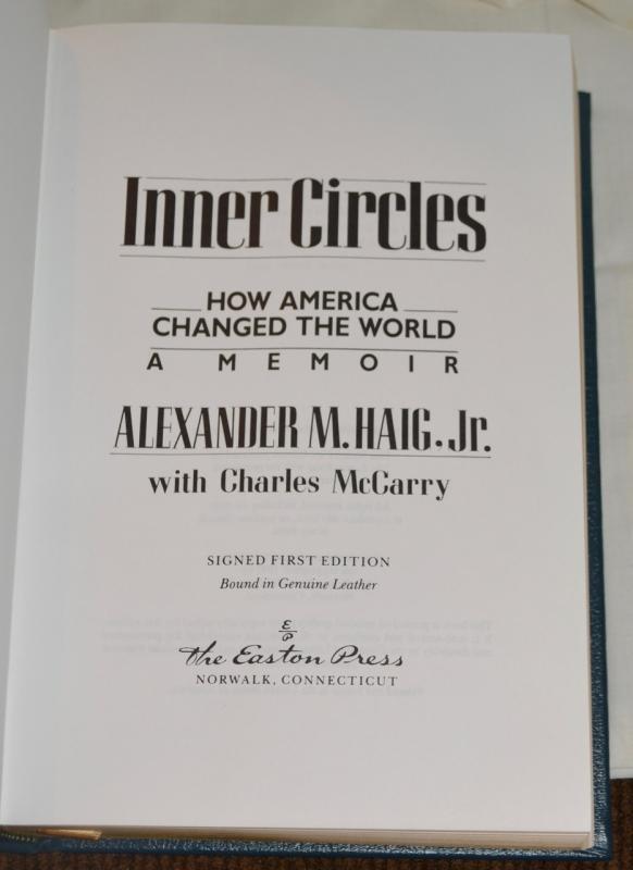 INNER CIRCLES BY ALEXANDER HAIG - AUTOGRAPHED COPY!