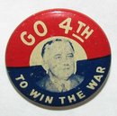 FRANKLIN ROOSEVELT 4th TERM PINBACK