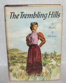 VINTAGE ROMANCE NOVEL - THE TREMBLING HILLS