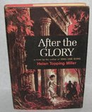 VINTAGE CIVIL WAR NOVEL - AFTER THE GLORY