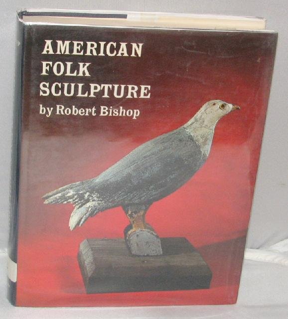 BOOK: AMERICAN FOLK SCULPTURE
