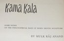 KAMA KALA - SOME NOTES ON THE PHILOSOPHICAL BASIS OF HINDU EROTIC SCULPTURE